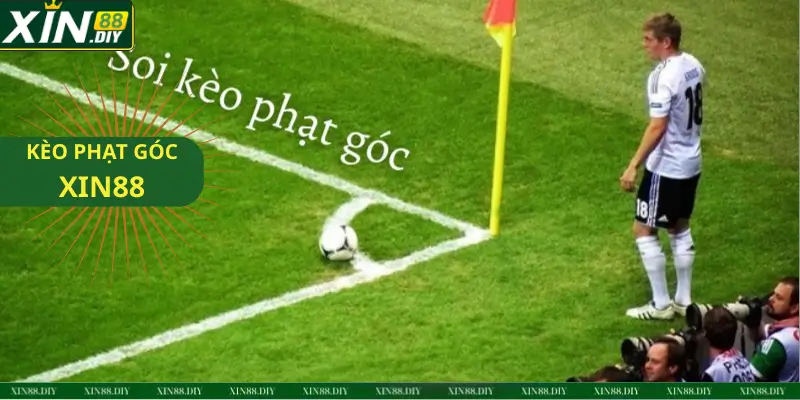 KÈO PHẠT GÓC XIN88