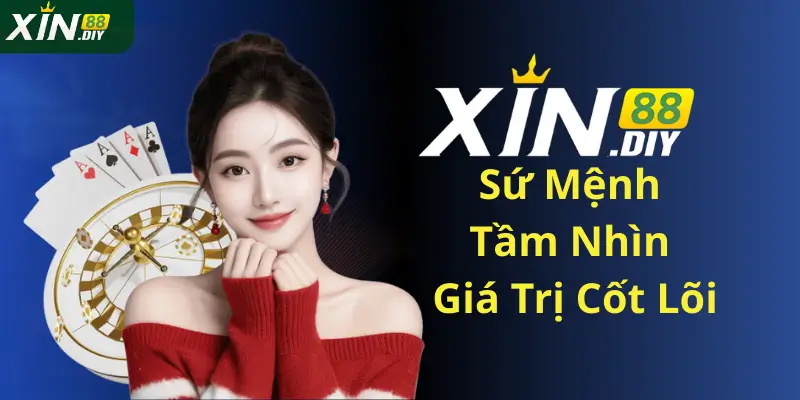 Sứ Mệnh – Tầm Nhìn – Giá Trị Cốt Lõi